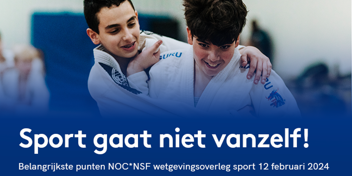 NOC*NSF roept politiek in aanloop naar debat op in actie te komen voor de sport in Nederland